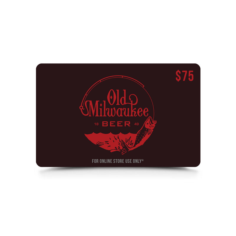 maroon gift card with "$75" in top corner with "old milwaukee beer" and ocean with fish in center
